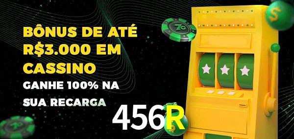 456R melhor bônus de depósito